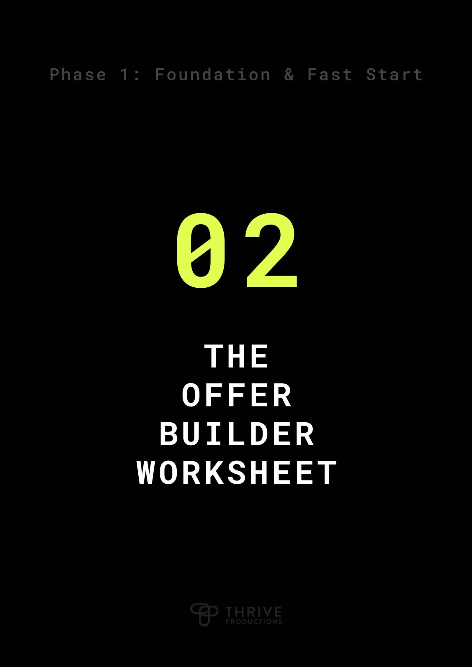 The Offer Builder Worksheet