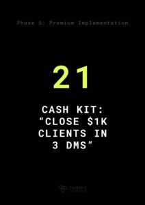 Cash Kit: “Close $1K Clients in 3 DMs”