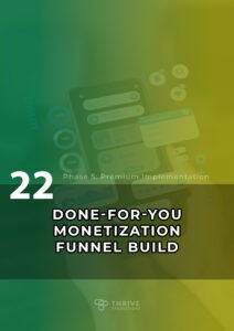 Done-For-You Monetization Funnel Build