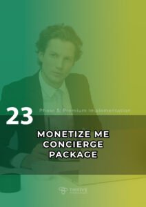 Monetize Me Concierge Package